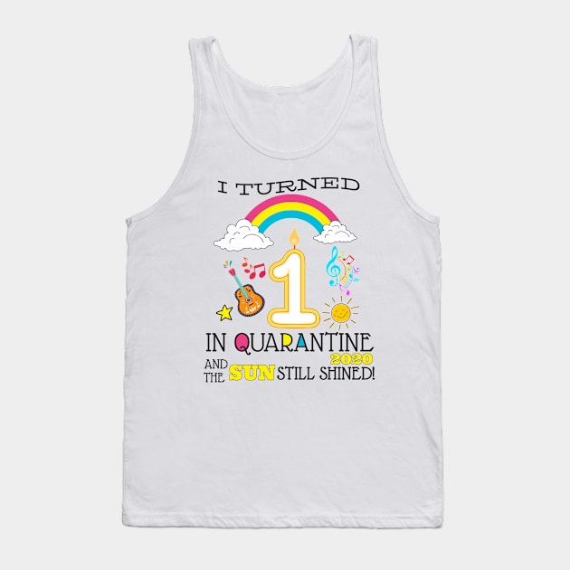 Quarantine 1st Birthday 2020 Tank Top by WorkMemes